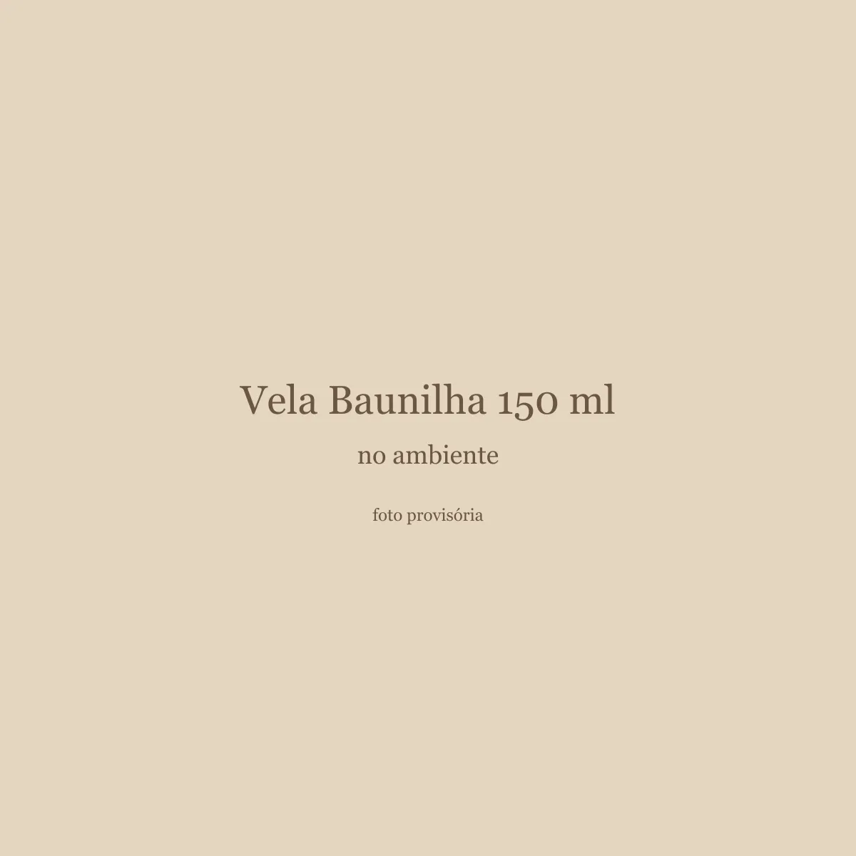 Vela Baunilha 150 ml, no ambiente